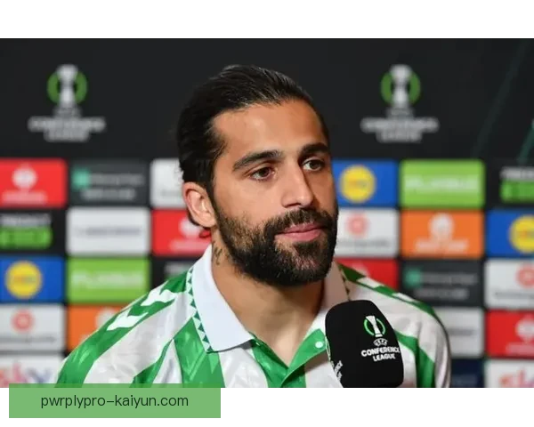 贝蒂斯关键球员状态回暖，近期表现值得关注