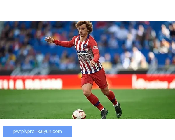 格列兹曼在转会市场的价值持续提升，备受关注的趋势显著。